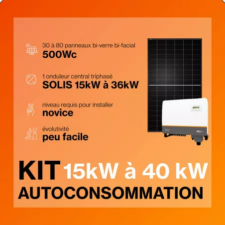 Kit solaire autoconsommation TRIPHASE XL 15 à 40kWc - Onduleur SOLIS et panneaux Biverre Biface