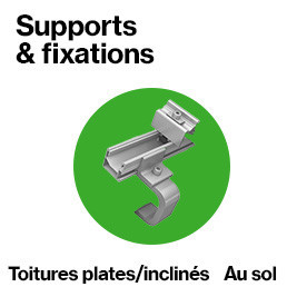 Supports et fixations pour installation solaire